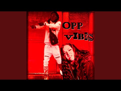 Opp Vibes (feat. Smokecamp Shooter)