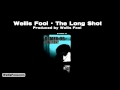 Wellis Fool - The Long Shot