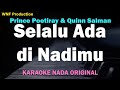 KARAOKE Selalu Ada Di Nadimu Prince Poetiray Quinn Salman OST Film JUMBO