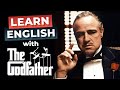 THE GODFATHER | Learn English with Mafia Movies