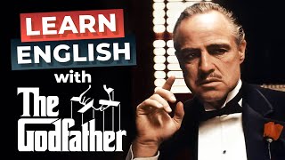THE GODFATHER | Learn English with Mafia Movies