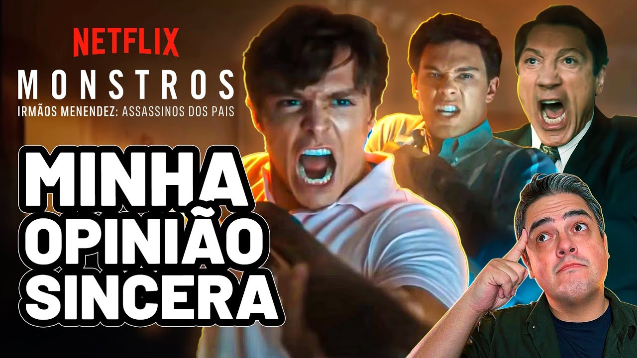 MONSTROS: IRMÃOS MENENDEZ DA NETFLIX É CHOCANTE