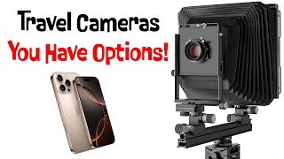 TRAVEL: Nikon, Canon, Sony, Panasonic, Arca-Swiss 8x10 or your PHONE? #TravelPhotography #BestCamera