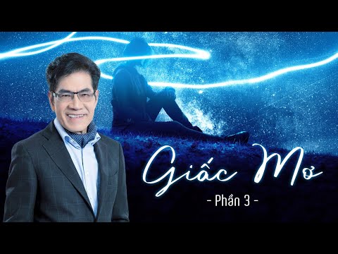 Truyện dài hay nhất - Giấc Mơ (Phần 3) nhà văn Nguyễn Ngọc Ngạn & Hồng Đào | Audiobook 89