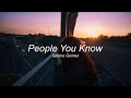 People You Know Slowed Reverb
