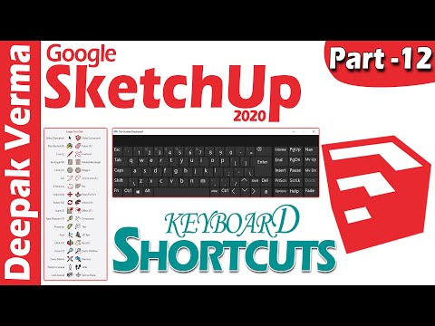 Sketch Up 2020 Tutorial Part 12 | Shortcut Keys in Sketchup DEEPAKVERMA