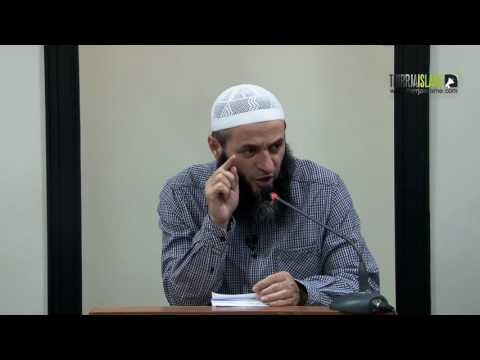 09. Veprat me peshë të rëndë (pjesa-3) - Hoxhë Sadullah Bajrami