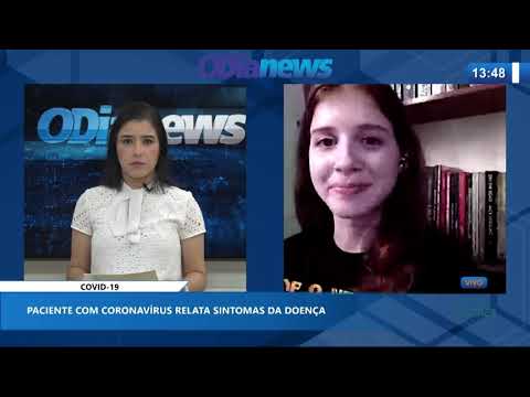 Paciente com coronaviÌrus relata sintomas da doença (29 05 20)