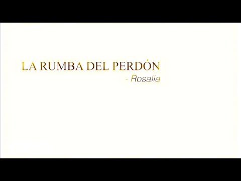 ROSALÍA, Estrella Morente, Silvia Pérez Cruz - La Rumba Del Perdón (Official Lyric Video)
