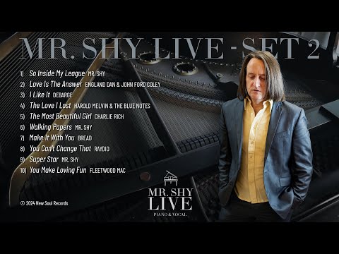 Mr. Shy Live on Piano & Vocal 2024 – Set 2