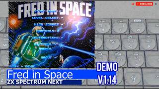 ZX Spectrum NEXT -=Fred in Space=- demo v1.14