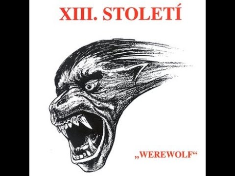 XIII Stoleti Werewolf