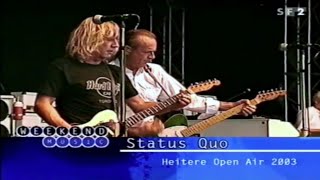 Status Quo - All Stand Up(Never Say Never) - Heitere,Open Air Festival  Switzerland 10-8 2003
