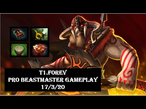T1.Forev (Beastmaster) Pro GamePLAY Carry | 17/3/20 | Epic Build