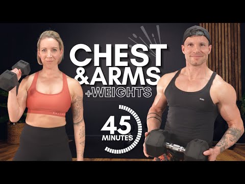 45 MIN UPPER BODY DUMBBELL WORKOUT | CHEST & ARMS (Strength + Muscle Building)