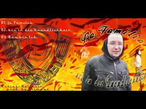 La Familia   Artist: Hellrain  Prod: Shiwago