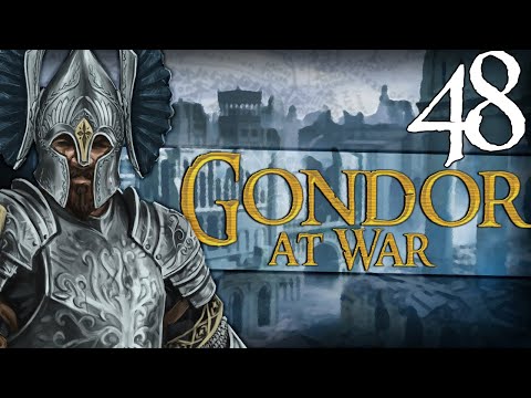 THE FALL OF ANGMAR - Third Age: Total War (DAC GAW) - GONDOR - Episode 48