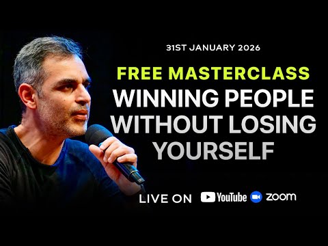 Winning People Without Losing Yourself (FREE MASTERCLASS!) | Ankur Warikoo Live