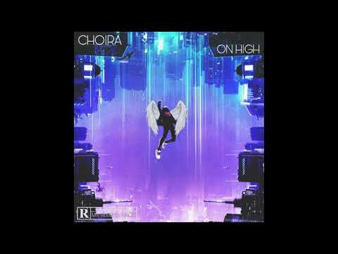 CHOIRA - ON HIGH