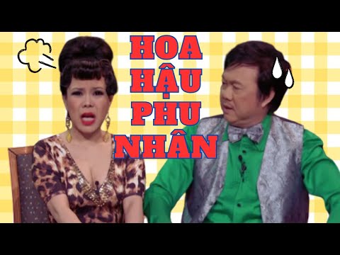 Hoa Hậu Phu Nhân - Chí Tài, Việt Hương, Thúy Nga, Hoài Tâm, Nguyên Khoa - PBN 108
