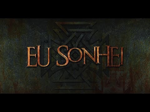 Eu sonhei