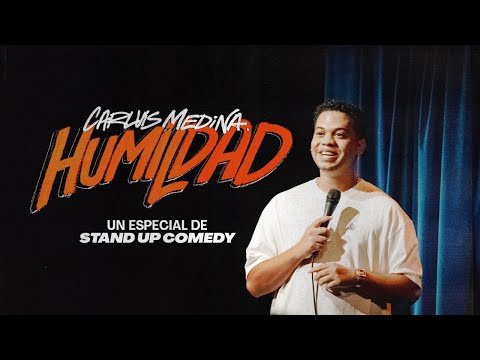 CARLUIS MEDINA — HUMILITY — STAND-UP SPECIAL