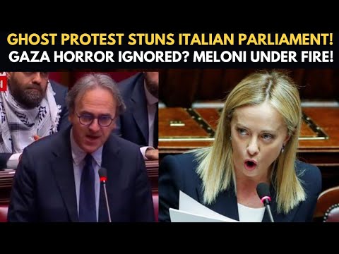 ‘60,000 Dead in Gaza?’— Italian MP Shouts ‘Shame on You!’|Ghost Protest Shocks Meloni in Parliament!
