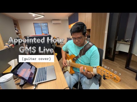 Appointed Hour - GMS Live (guitar cover)
