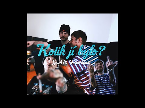 Spack - Kolik jí bylo? ft. Forest Blunt CG (prod. @spack_jarrow) OFF.VIZUAL