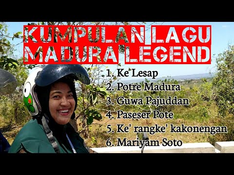 LAGU MADURA - KUMPULAN LAGU MADURA LEGEND BAGIAN SATU (LIRIK DAN TERJEMAHAN)