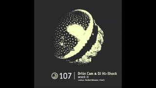 DJ Hi-Shock &amp; Ortin Cam - Wreck It (I Can&#39;t Dream Remix)