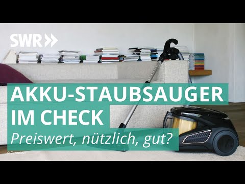 Akku-Staubsauger | Preiswert, nützlich, gut? SWR