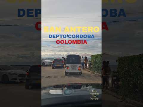 SAN ANTERO🇨🇴#cordoba#Colombia#turismo #shorts #viral#playas