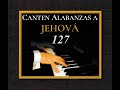 Cántico 127 Hermanos Por Diez Millares Piano