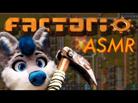 Furry ASMR | Factorio but with tingles! | Soft Spoken