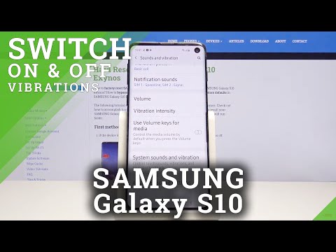 How to Enter Vibration Settings in Samsung Galaxy S10 – Disable Vibrations for Incoming Calls