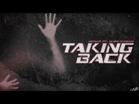 Munar feat. Albin Hasani - Taking Back