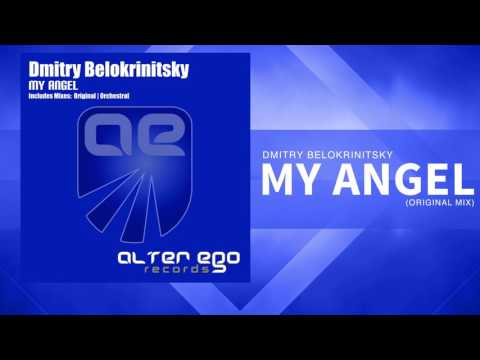 Dmitry Belokrinitsky - My Angel [Trance]
