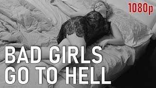 Bad Girls Go To Hell  |  1965