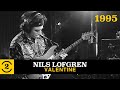 Nils Lofgren – VALENTINE (Heartfelt Live Performance on 2 Meter Sessions, 1995)