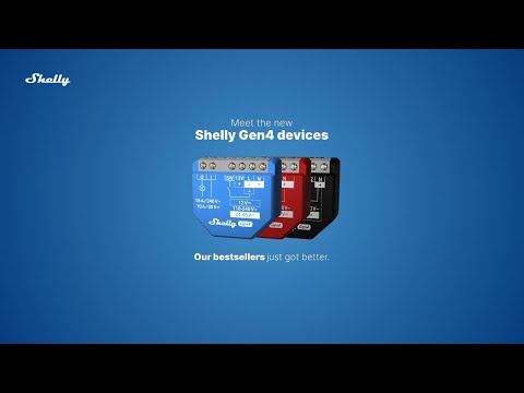 Say hello to Shelly Gen4!