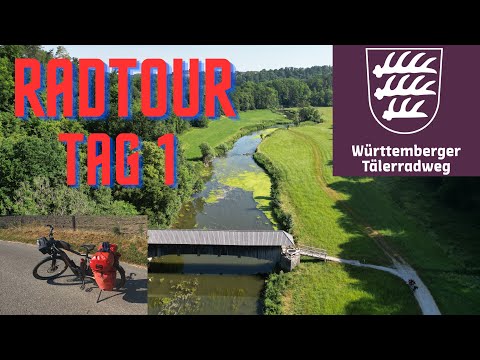 RADTOUR quer durch die Täler Württembergs. Tag 1 an der JAGST bis Aalen