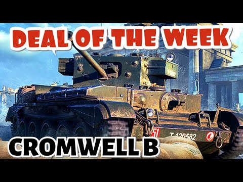 Cromwell B Deal of the Week Wot console world of tanks console modern armor