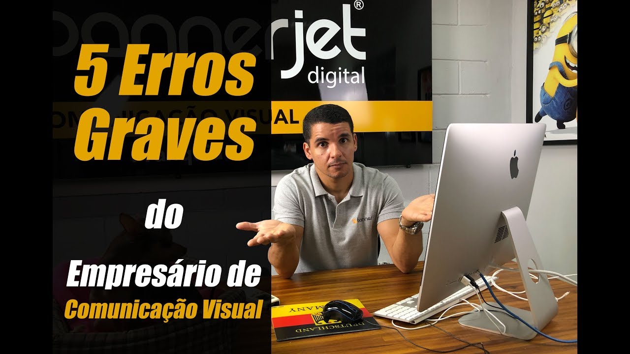 5 Erros do Empresário de Comunicação Visual