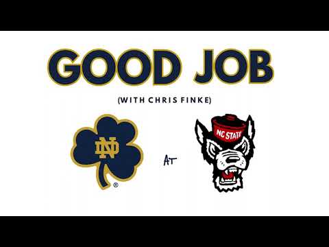 good job with chris finke | game 3 at NC State | Notre Dame Football