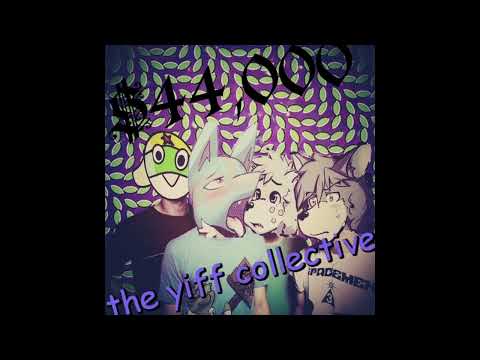 $44,000 - Yiff Collective (2014)