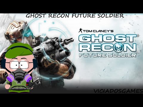 GHOST RECON FUTURE SOLDIER LONGPLAY