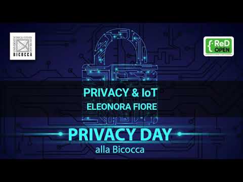 PrivacyDay del 28.01.202 in Milano-Bicocca – Privacy & IoT