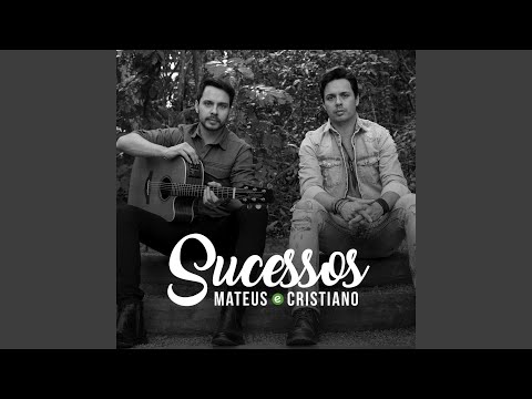 Se E Pra Falar De Amor - Mateus e Cristiano