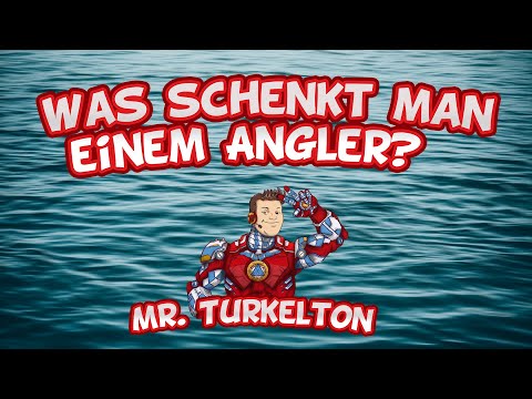 MrTurkelton - Was schenkt man einem Angler? #Angeln #Geschenkideen